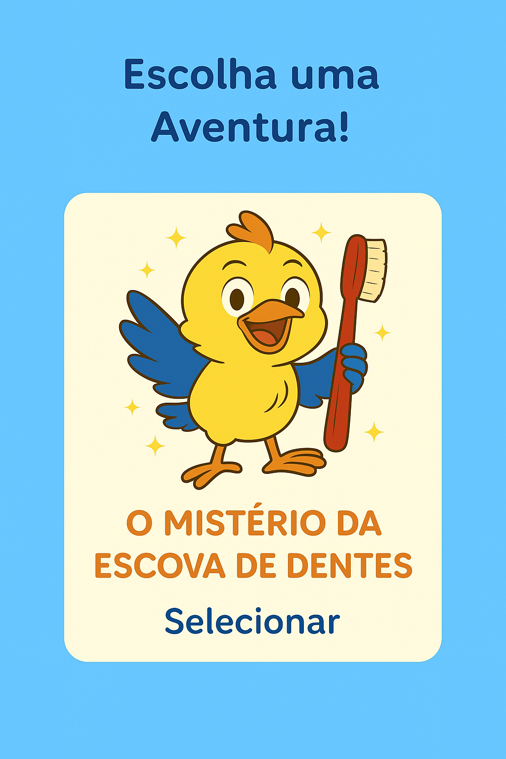 Capa da aventura O Mistério da Escova de Dentes